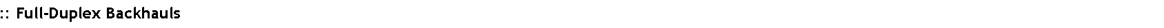 Text Box: :: Full-Duplex Backhauls